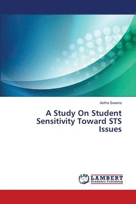 A Study On Student Sensitivity Toward STS Issues 1