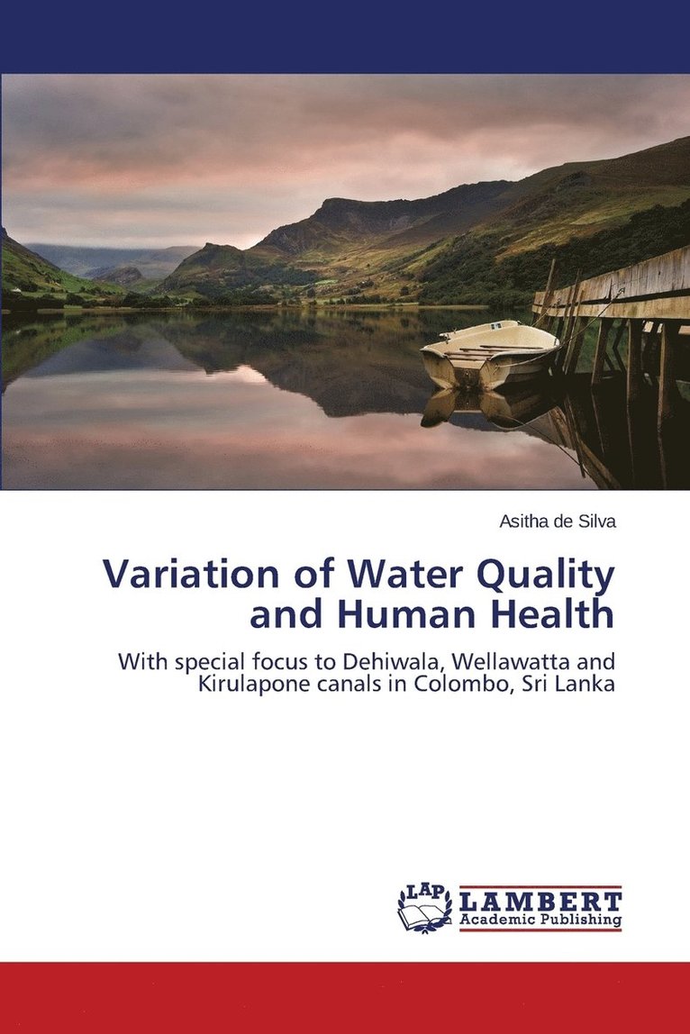 Variation of Water Quality and Human Health 1