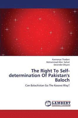 The Right to Self-Determination of Pakistan's Baloch 1