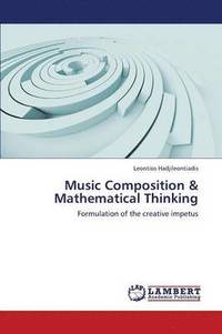 bokomslag Music Composition & Mathematical Thinking