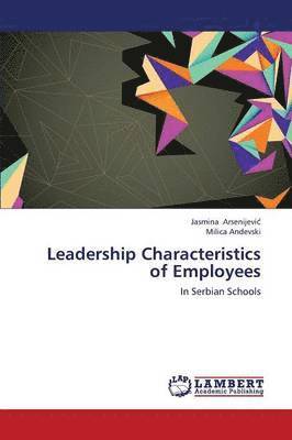 Leadership Characteristics of Employees 1