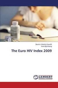 bokomslag The Euro HIV Index 2009