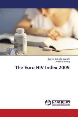 The Euro HIV Index 2009 1