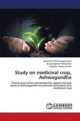 Study on Medicinal Crop, Ashwagandha 1