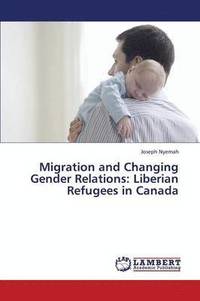 bokomslag Migration and Changing Gender Relations