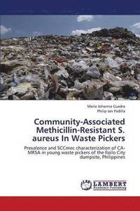 bokomslag Community-Associated Methicillin-Resistant S. Aureus in Waste Pickers