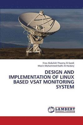 Design and Implementation of Linux Based Vsat Monitoring System 1