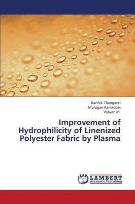 Improvement of Hydrophilicity of Linenized Polyester Fabric by Plasma 1