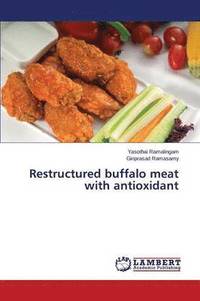 bokomslag Restructured buffalo meat with antioxidant