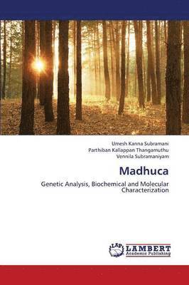 Madhuca 1