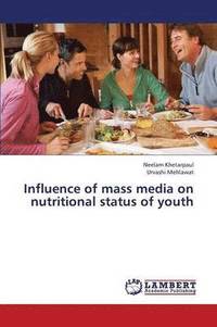 bokomslag Influence of Mass Media on Nutritional Status of Youth