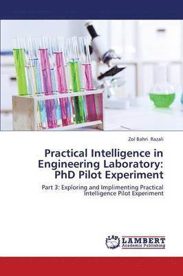 Practical Intelligence in Engineering Laboratory 1