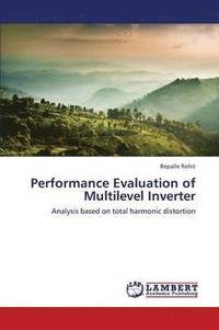 bokomslag Performance Evaluation of Multilevel Inverter