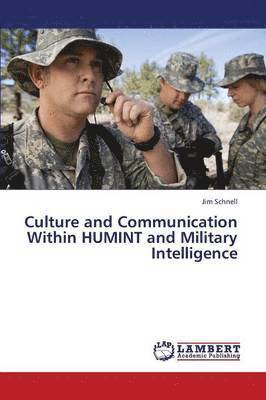 bokomslag Culture and Communication Within Humint and Military Intelligence