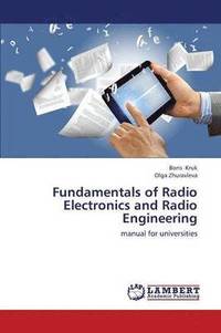 bokomslag Fundamentals of Radio Electronics and Radio Engineering