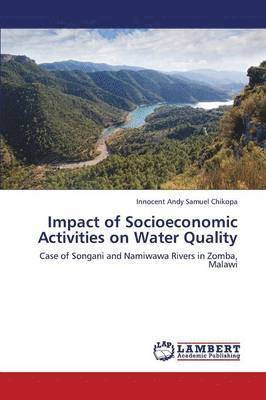 bokomslag Impact of Socioeconomic Activities on Water Quality