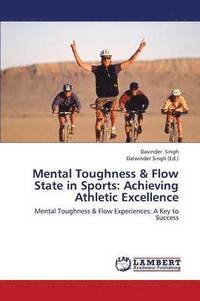 bokomslag Mental Toughness & Flow State in Sports