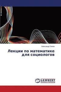 bokomslag Lektsii Po Matematike Dlya Sotsiologov