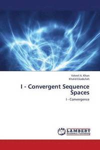 bokomslag I - Convergent Sequence Spaces