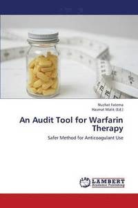 bokomslag An Audit Tool for Warfarin Therapy