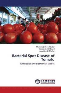 bokomslag Bacterial Spot Disease of Tomato