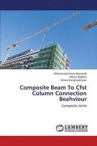 bokomslag Composite Beam to Cfst Column Connection Beahviour