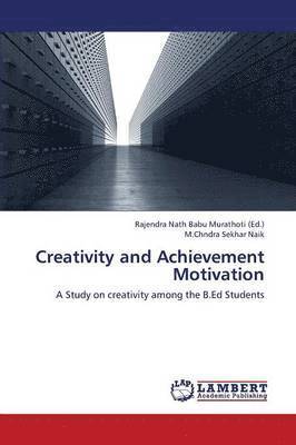 bokomslag Creativity and Achievement Motivation
