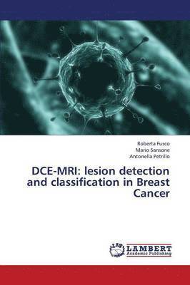Fusco Roberta, Sansone Mario, Petrillo Antonella, Roberta Fusco, Mario Sansone, Antonella Petrillo - Dce-MRI, Häftad