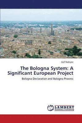 The Bologna System 1