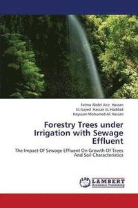 bokomslag Forestry Trees under Irrigation with Sewage Effluent