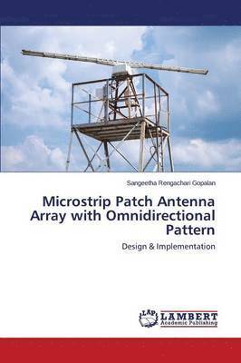 Microstrip Patch Antenna Array with Omnidirectional Pattern 1