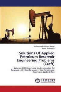 bokomslag Solutions Of Applied Petroleum Reservoir Engineering Problems (Craft)