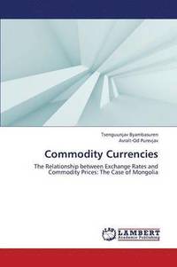 bokomslag Commodity Currencies