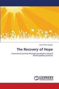 bokomslag The Recovery of Hope