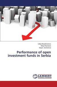 bokomslag Performance of Open Investment Funds in Serbia