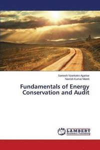 bokomslag Fundamentals of Energy Conservation and Audit