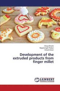 bokomslag Development of the Extruded Products from Finger Millet