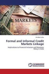 bokomslag Formal and Informal Credit Markets Linkage