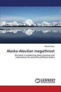 bokomslag Alaska-Aleutian Megathrust