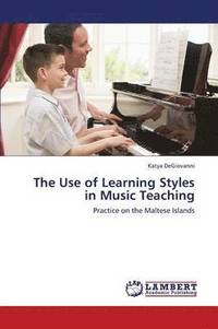 bokomslag The Use of Learning Styles in Music Teaching
