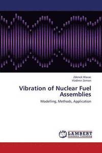 bokomslag Vibration of Nuclear Fuel Assemblies