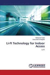 bokomslag Li-FI Technology for Indoor Access