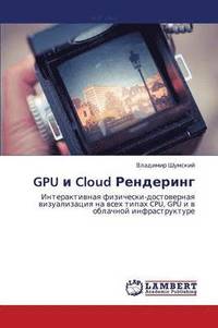 bokomslag Gpu I Cloud Rendering