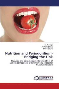 bokomslag Nutrition and Periodontium- Bridging the Link