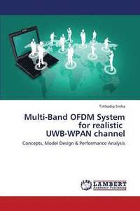 bokomslag Multi-Band Ofdm System for Realistic Uwb-Wpan Channel