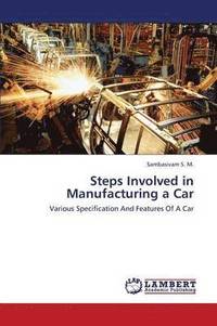bokomslag Steps Involved in Manufacturing a Car
