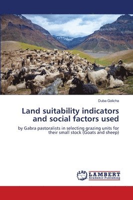 Land suitability indicators and social factors used 1