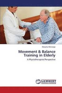 bokomslag Movement & Balance Training in Elderly