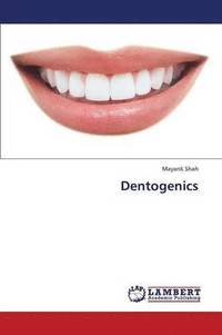 bokomslag Dentogenics