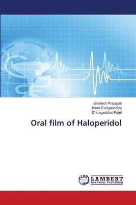 Oral film of Haloperidol 1